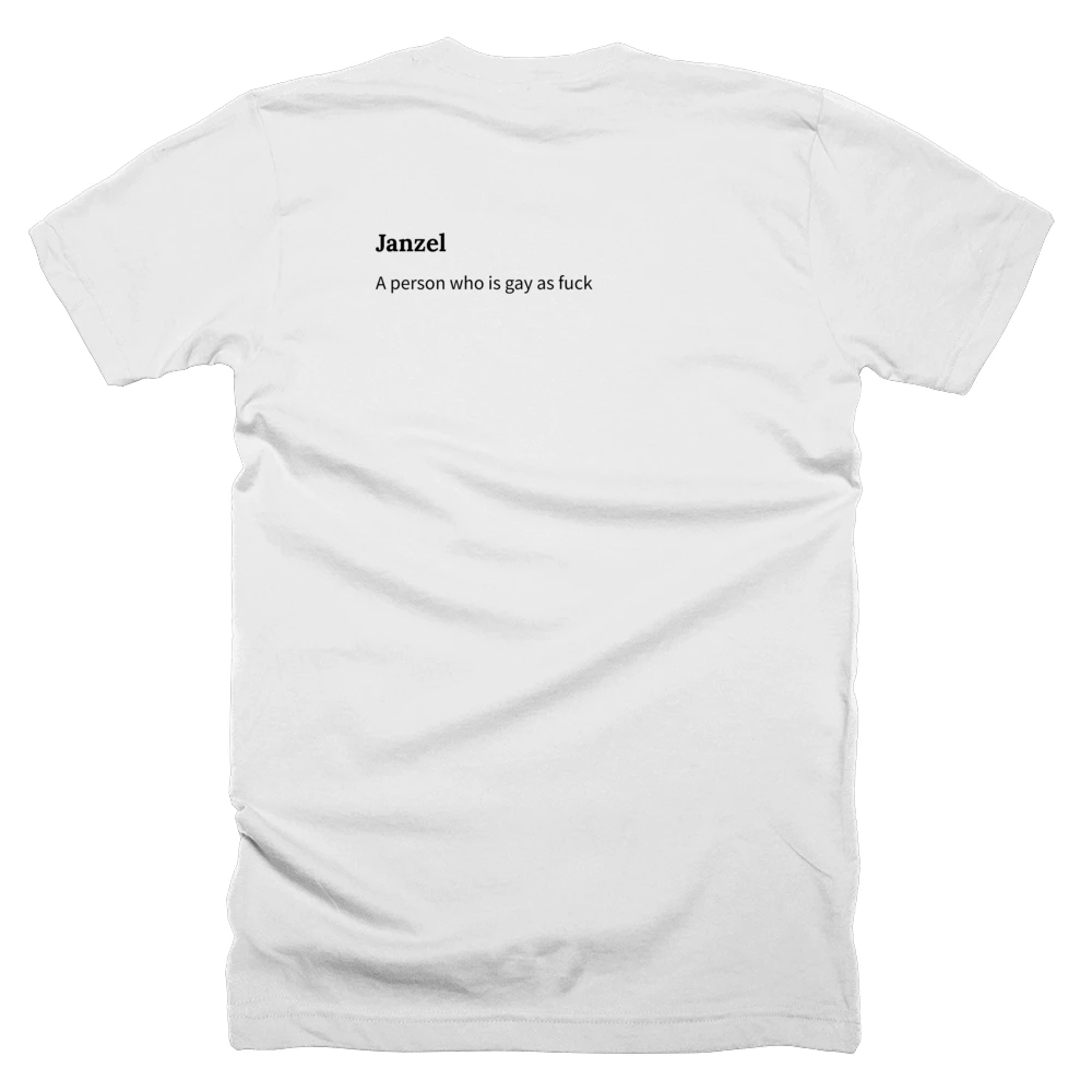 T-shirt with a definition of 'Janzel' printed on the back