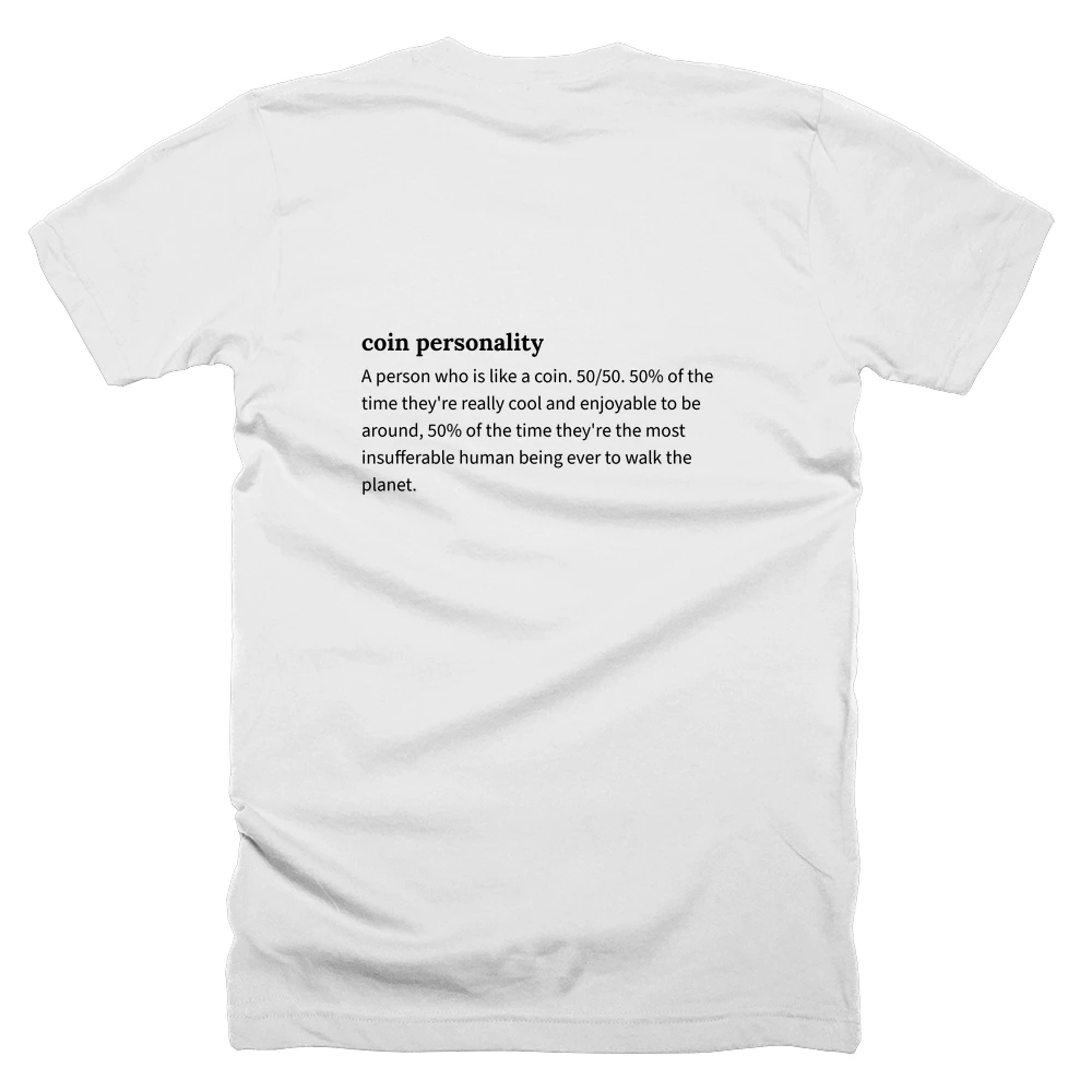 T-shirt with a definition of 'coin personality' printed on the back