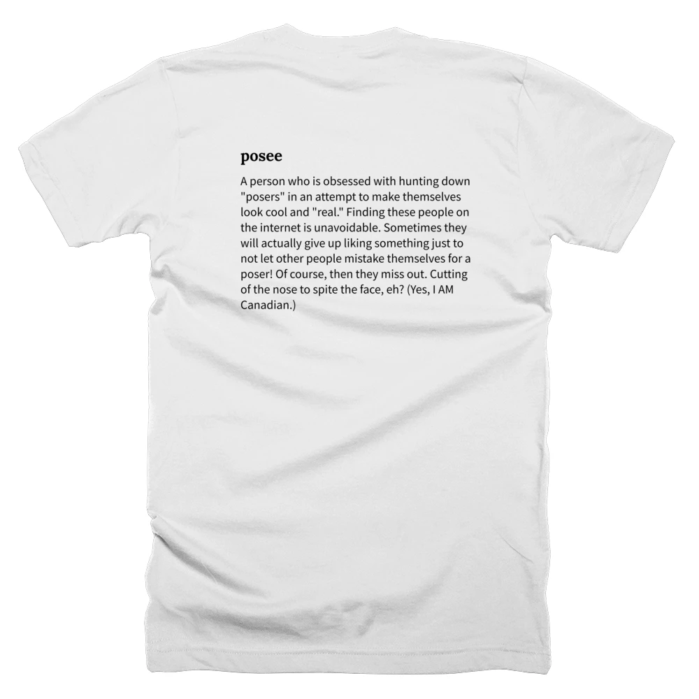 T-shirt with a definition of 'posee' printed on the back