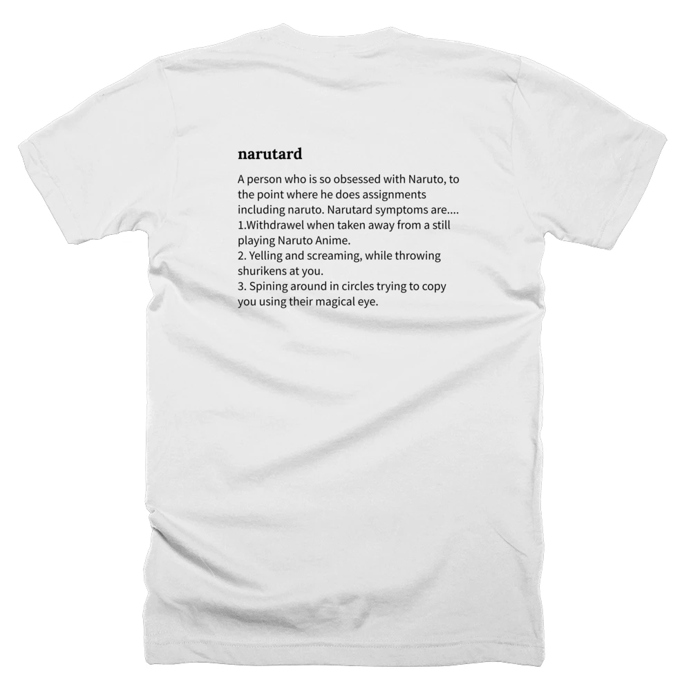 T-shirt with a definition of 'narutard' printed on the back