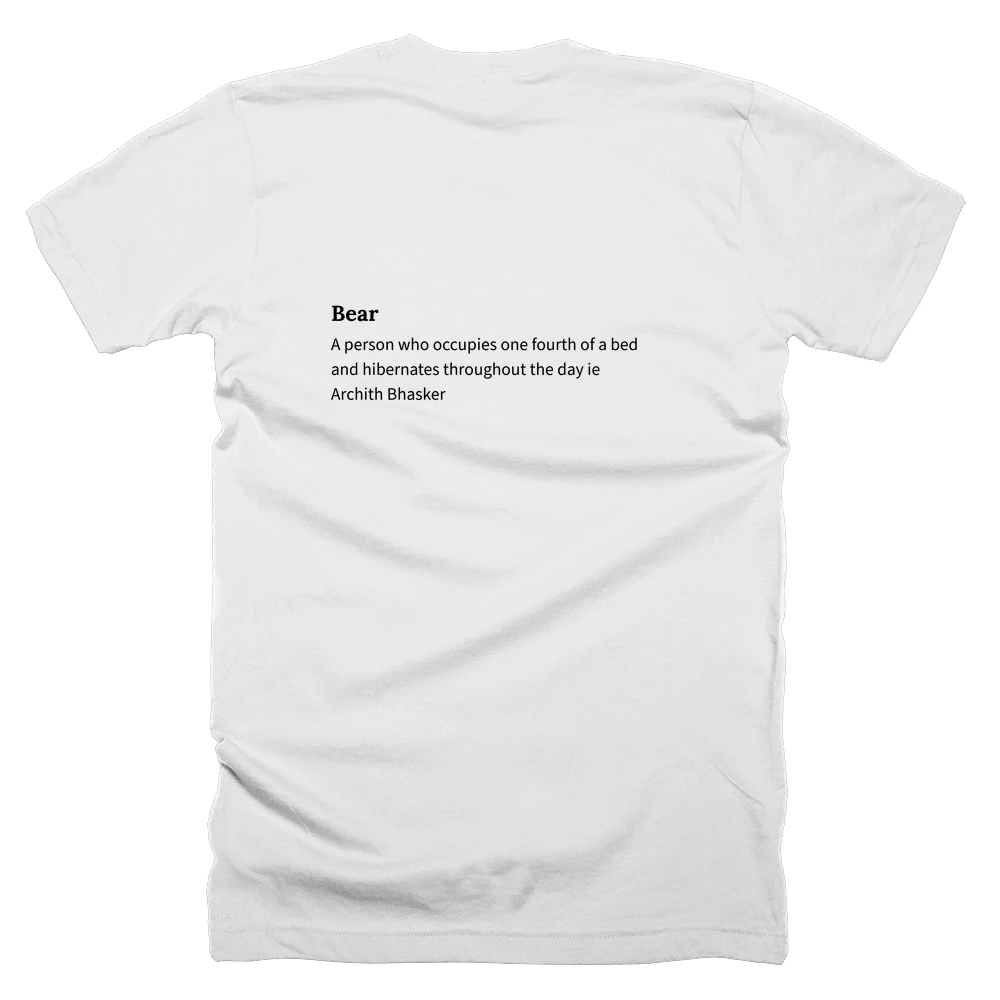 T-shirt with a definition of 'Bear' printed on the back