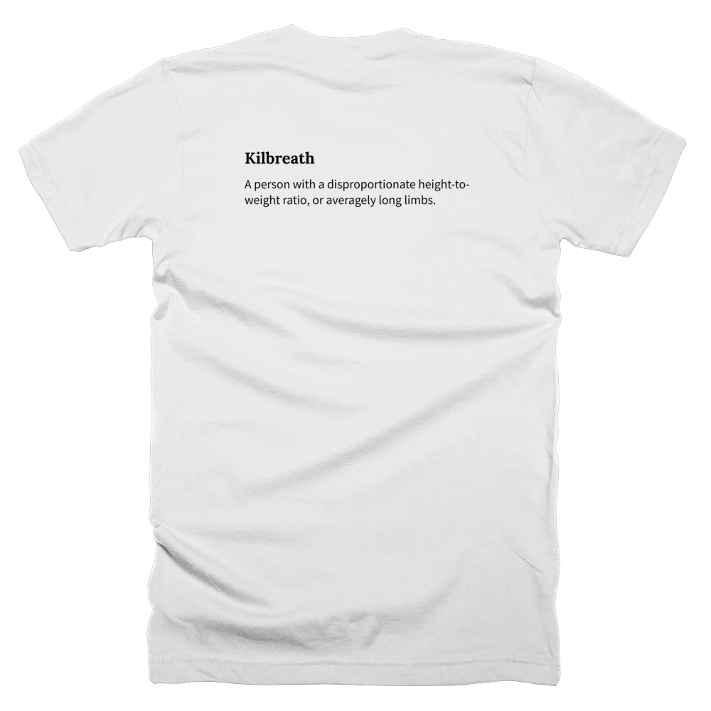 T-shirt with a definition of 'Kilbreath' printed on the back