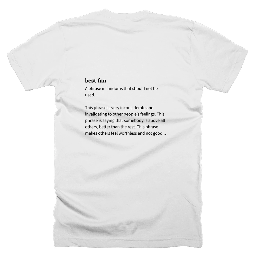 T-shirt with a definition of 'best fan' printed on the back