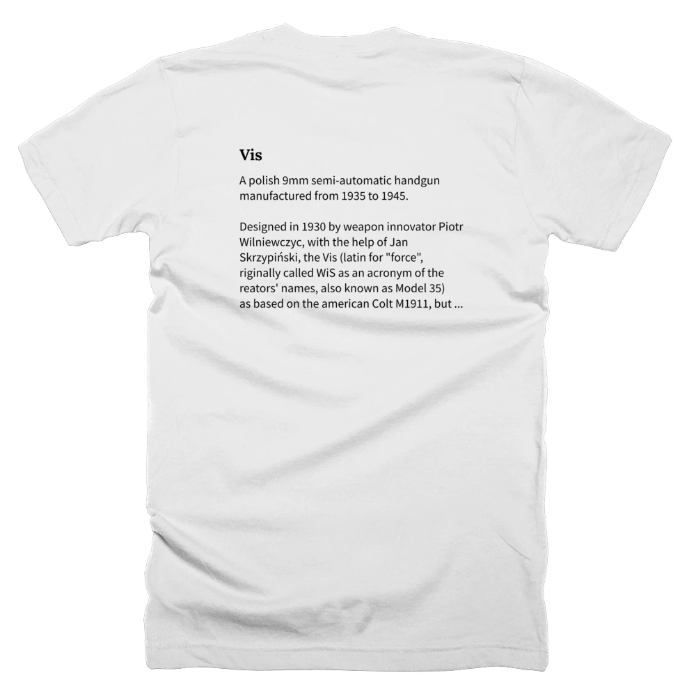 T-shirt with a definition of 'Vis' printed on the back