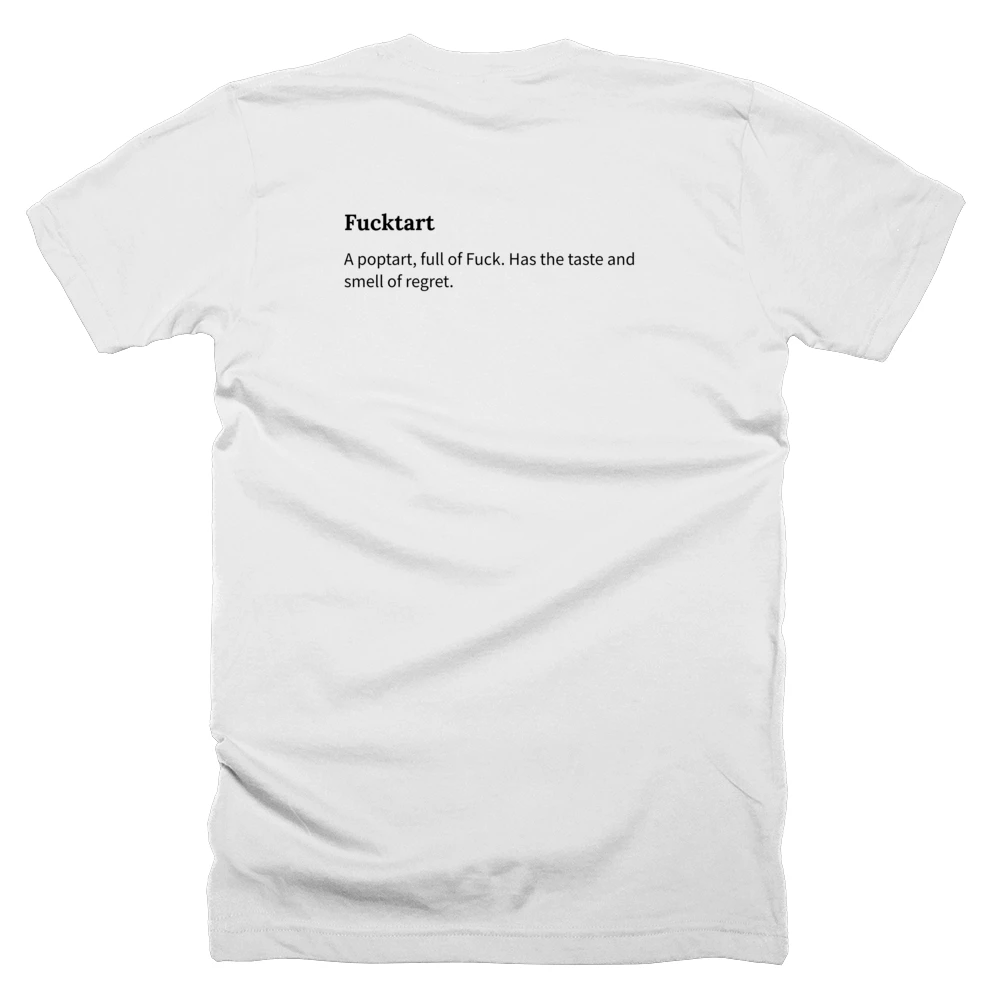 T-shirt with a definition of 'Fucktart' printed on the back