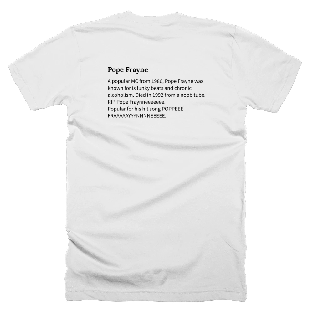 T-shirt with a definition of 'Pope Frayne' printed on the back