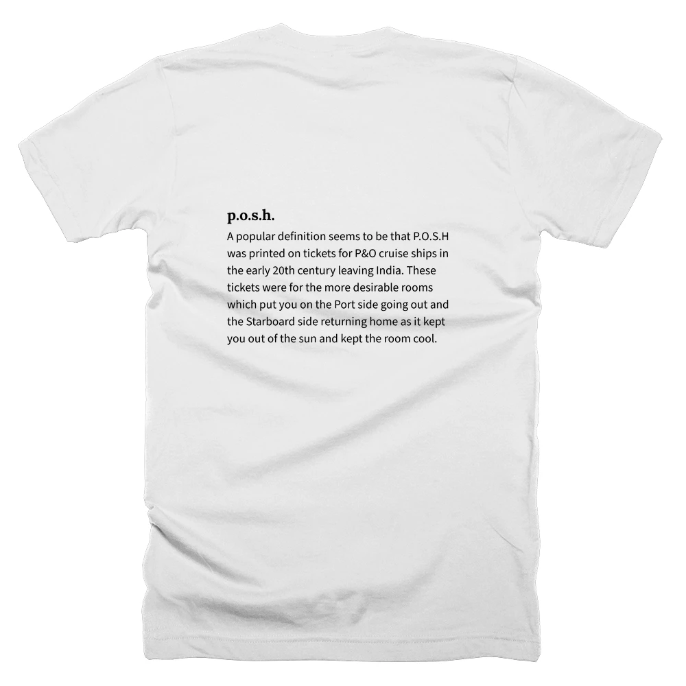 T-shirt with a definition of 'p.o.s.h.' printed on the back