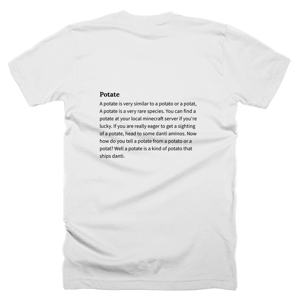 T-shirt with a definition of 'Potate' printed on the back