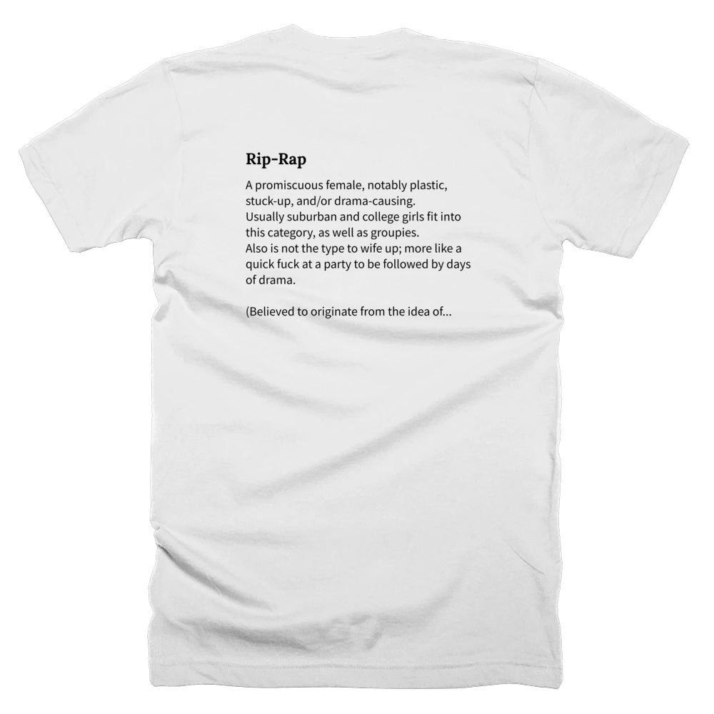 T-shirt with a definition of 'Rip-Rap' printed on the back