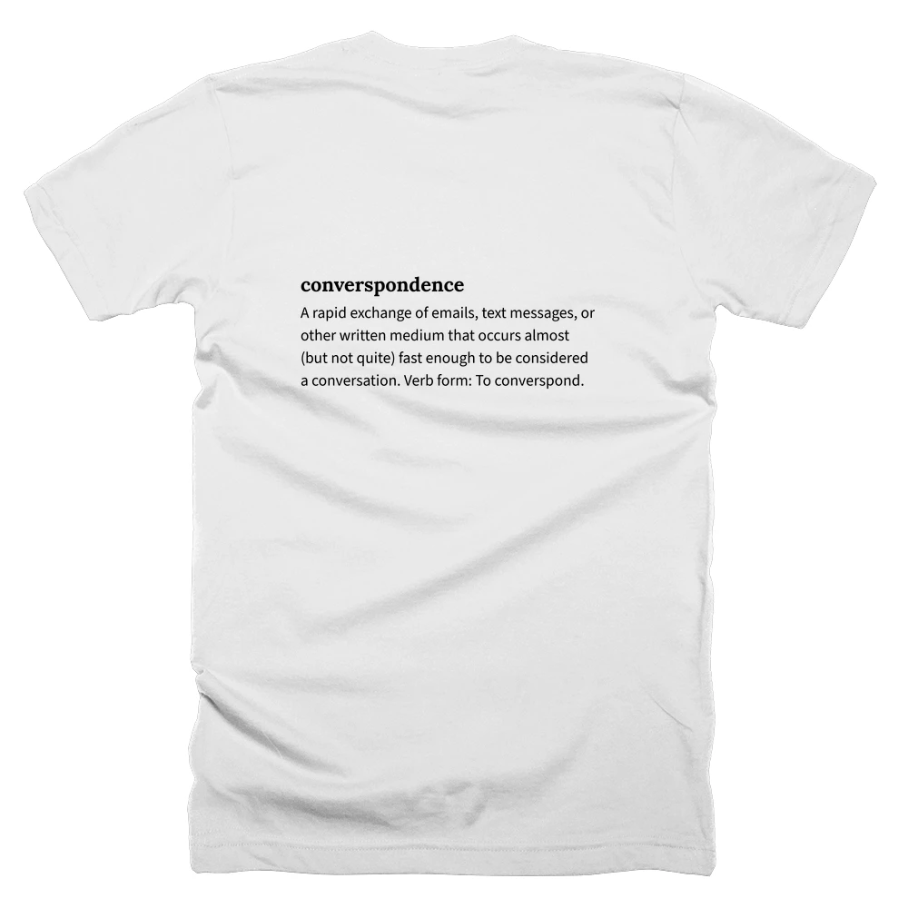 T-shirt with a definition of 'converspondence' printed on the back