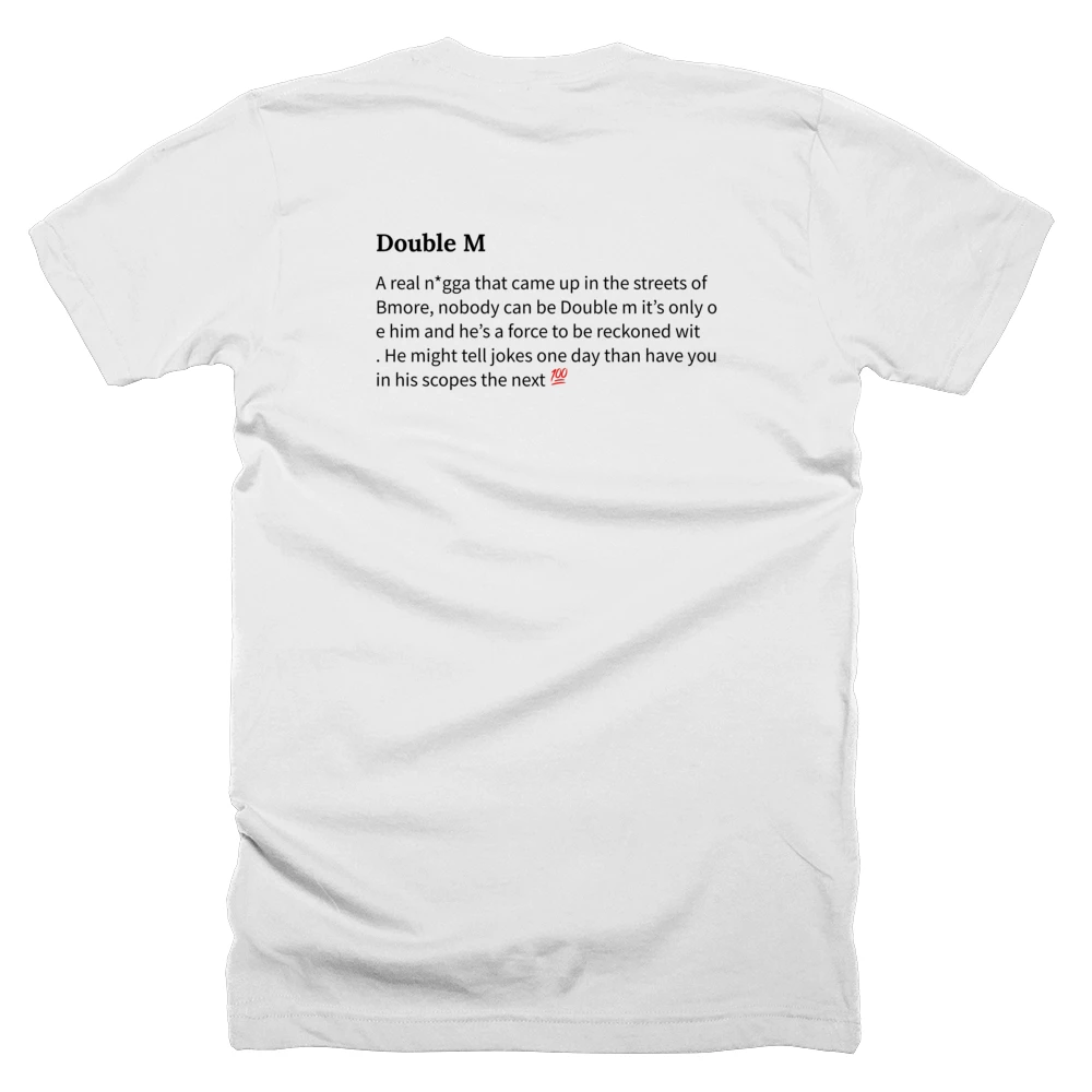 T-shirt with a definition of 'Double M' printed on the back
