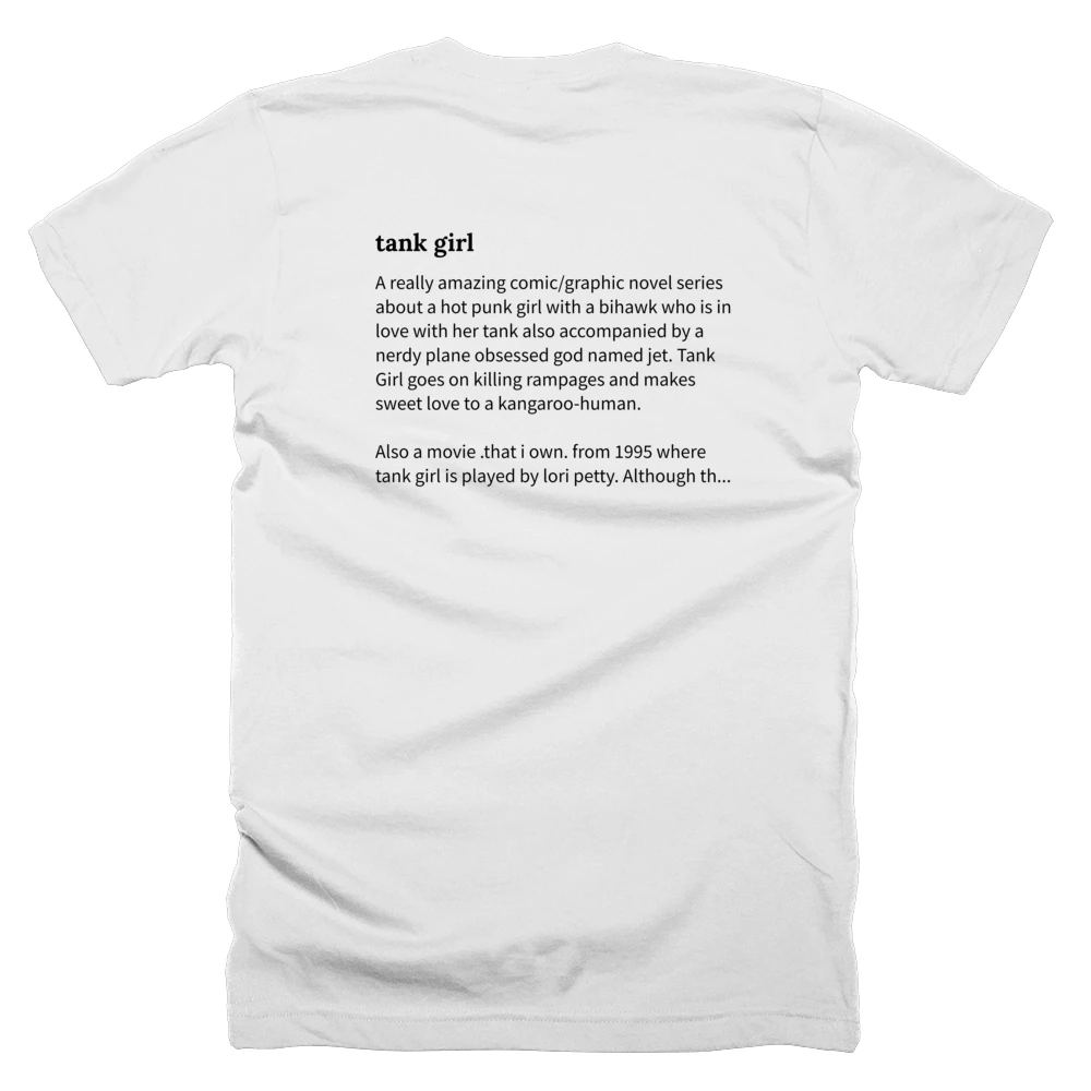 T-shirt with a definition of 'tank girl' printed on the back