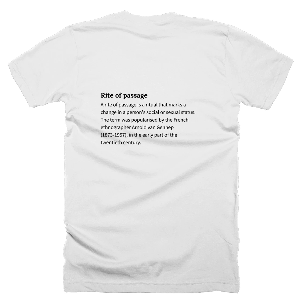 T-shirt with a definition of 'Rite of passage' printed on the back