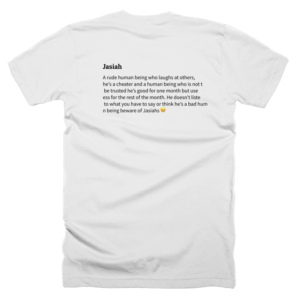 T-shirt with a definition of 'Jasiah' printed on the back