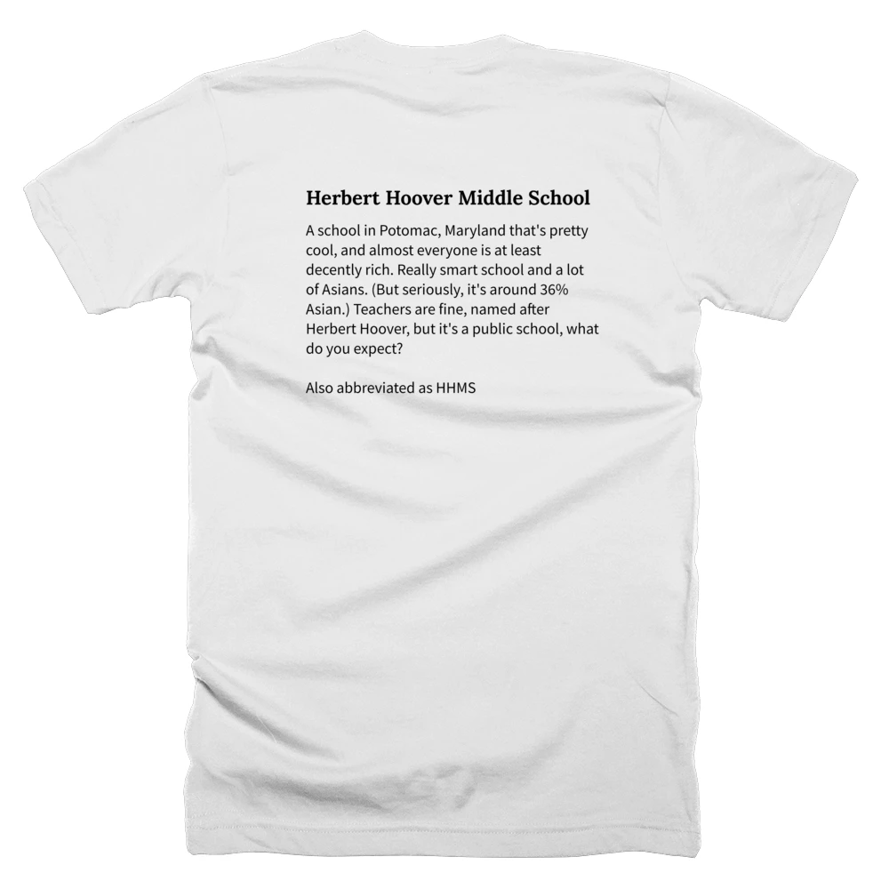 T-shirt with a definition of 'Herbert Hoover Middle School' printed on the back