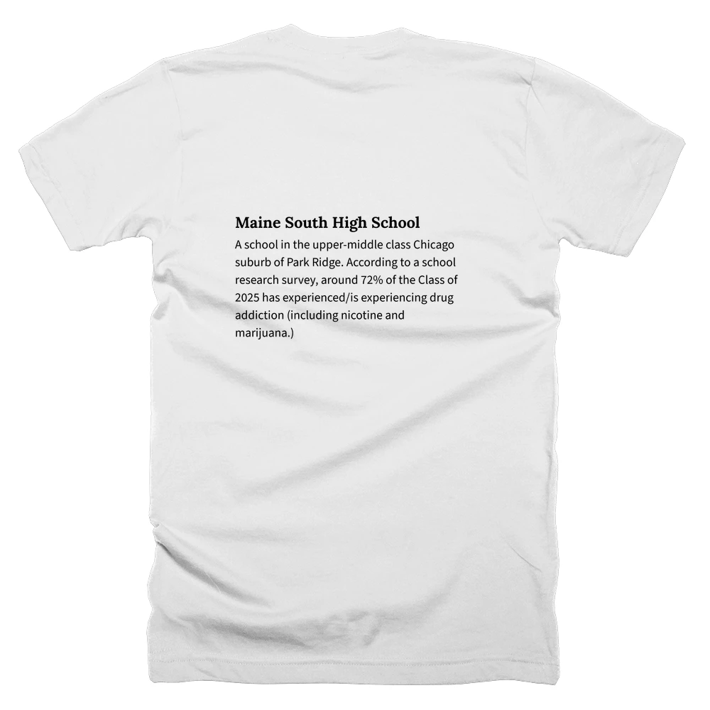T-shirt with a definition of 'Maine South High School' printed on the back