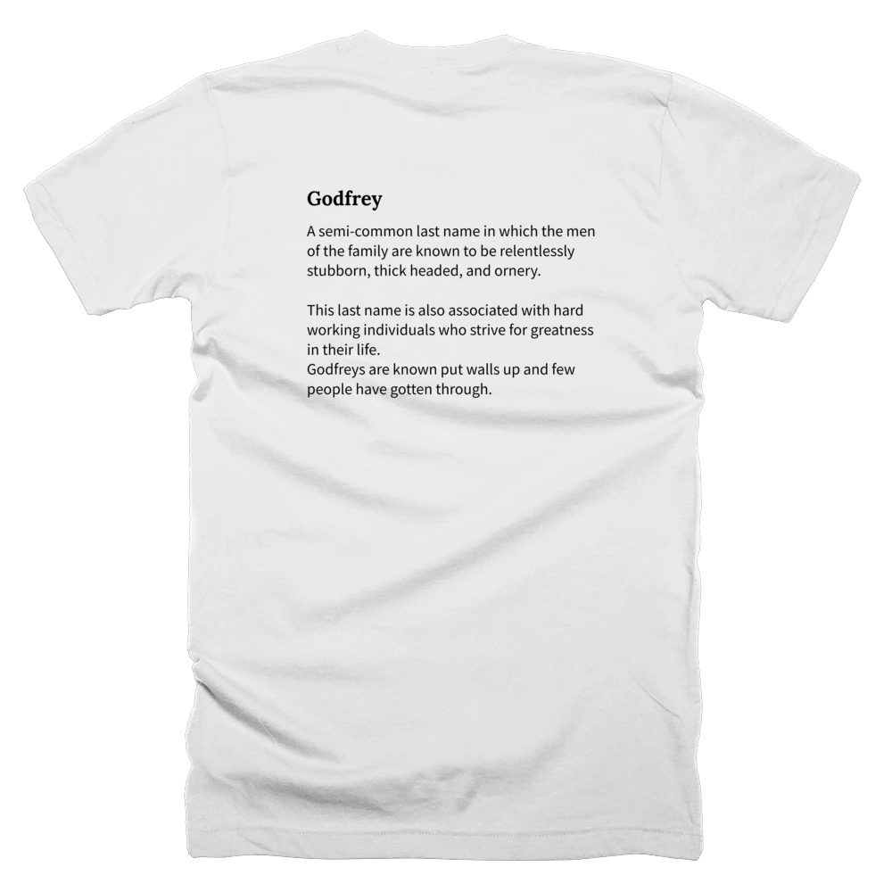 T-shirt with a definition of 'Godfrey' printed on the back