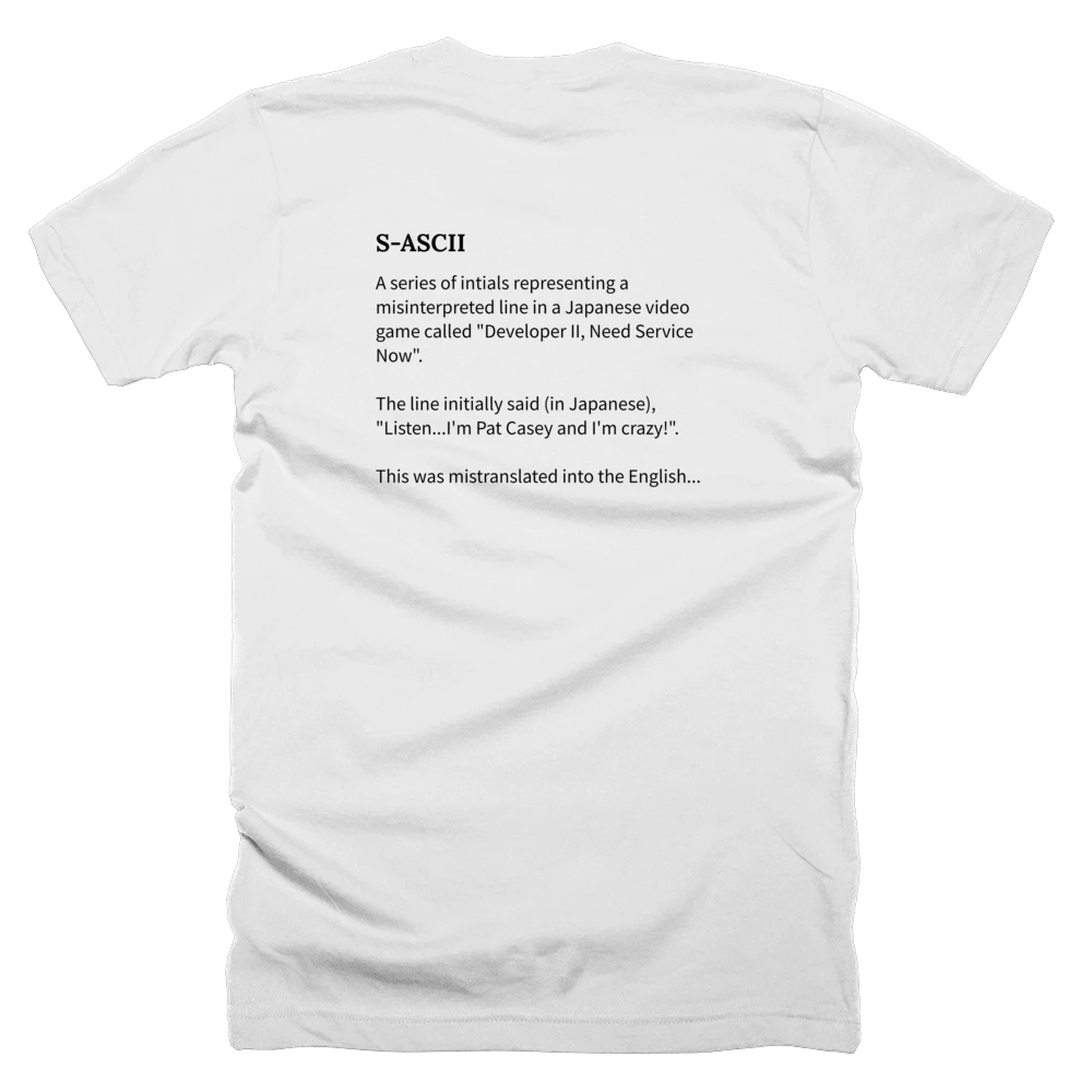 T-shirt with a definition of 'S-ASCII' printed on the back