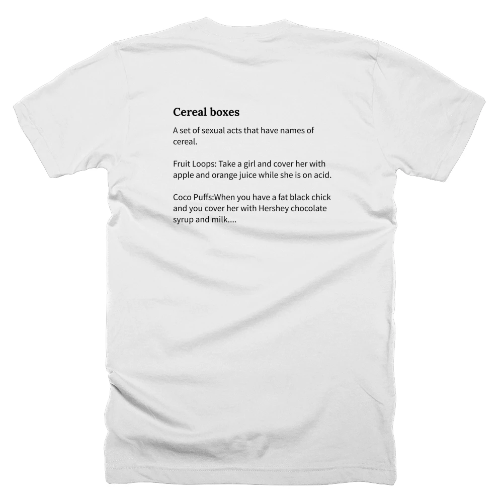 T-shirt with a definition of 'Cereal boxes' printed on the back