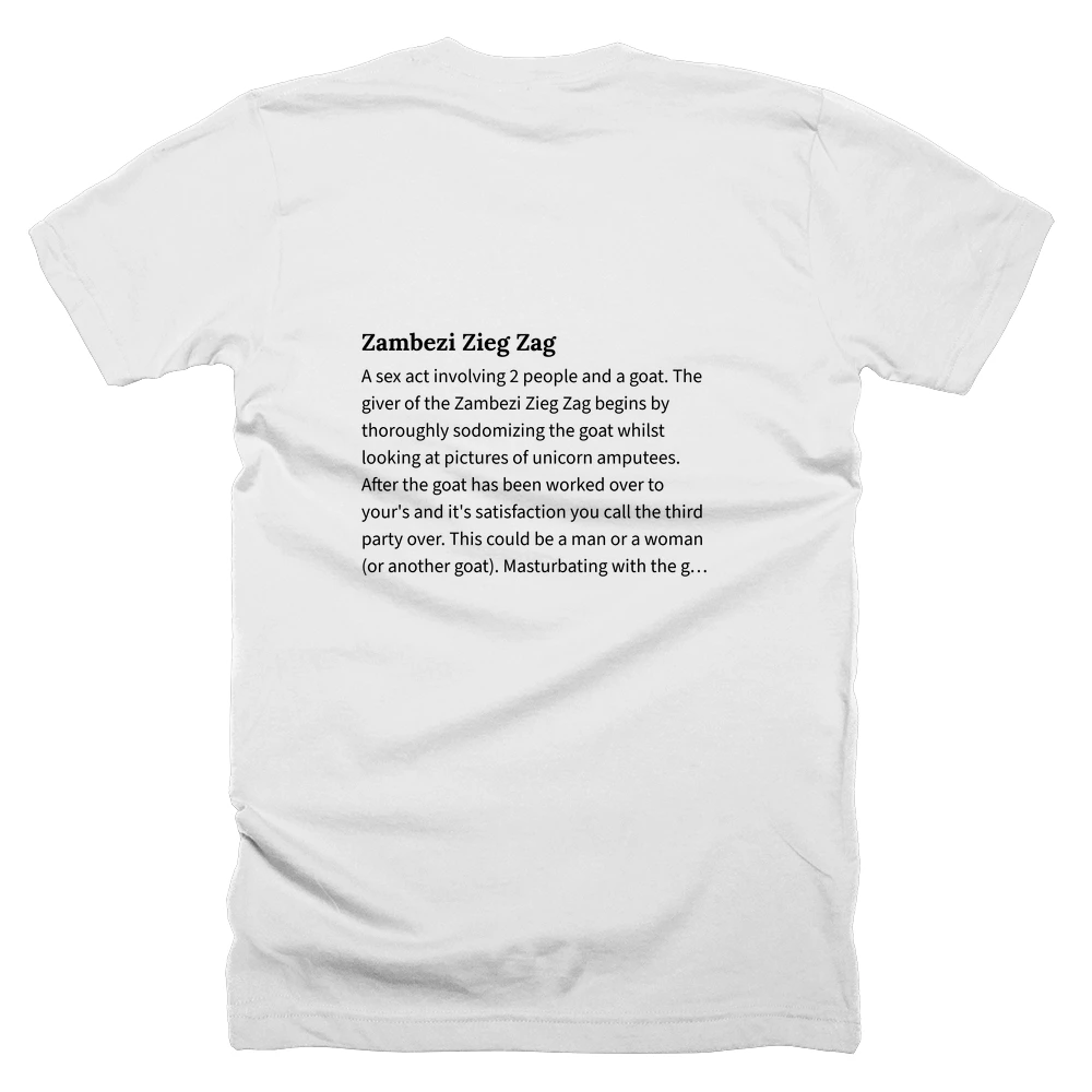 T-shirt with a definition of 'Zambezi Zieg Zag' printed on the back