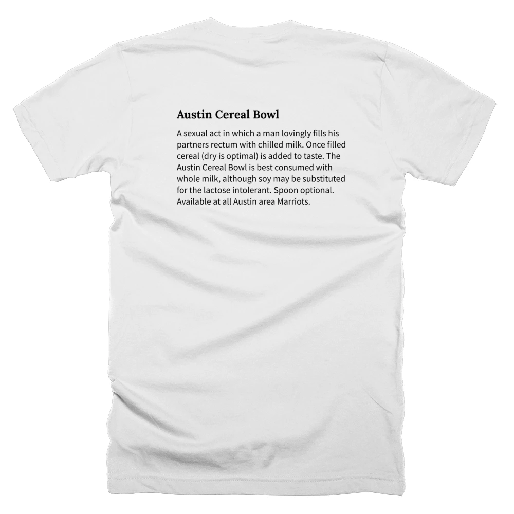 T-shirt with a definition of 'Austin Cereal Bowl' printed on the back