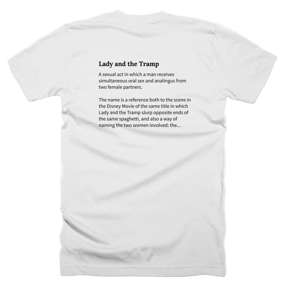 T-shirt with a definition of 'Lady and the Tramp' printed on the back