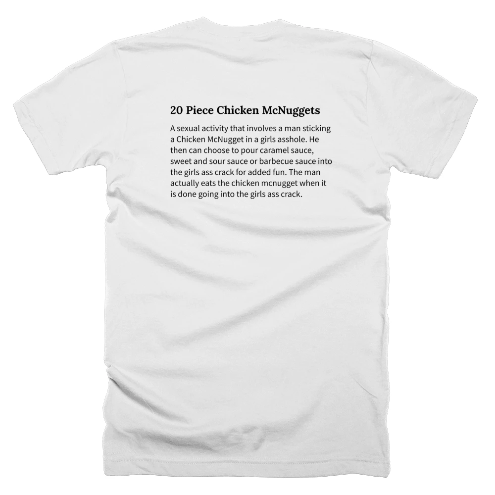 T-shirt with a definition of '20 Piece Chicken McNuggets' printed on the back