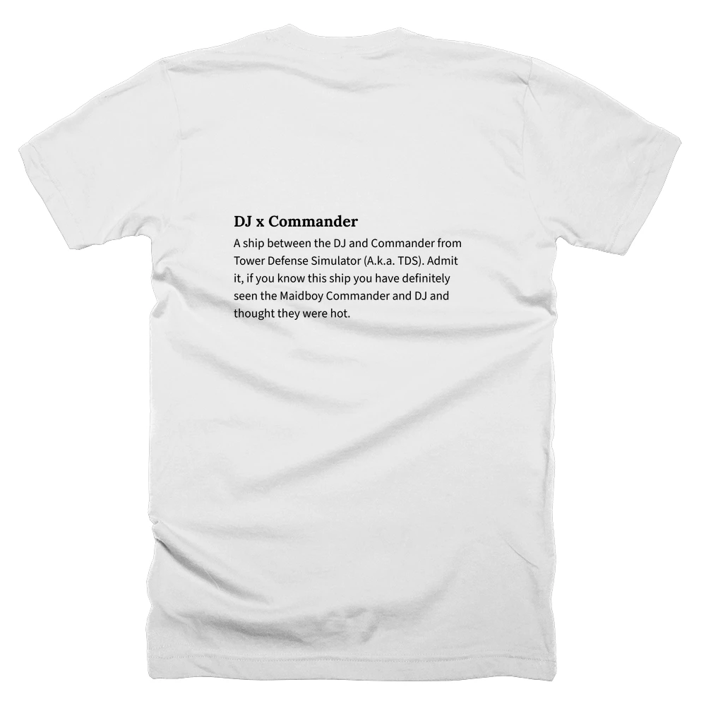 T-shirt with a definition of 'DJ x Commander' printed on the back