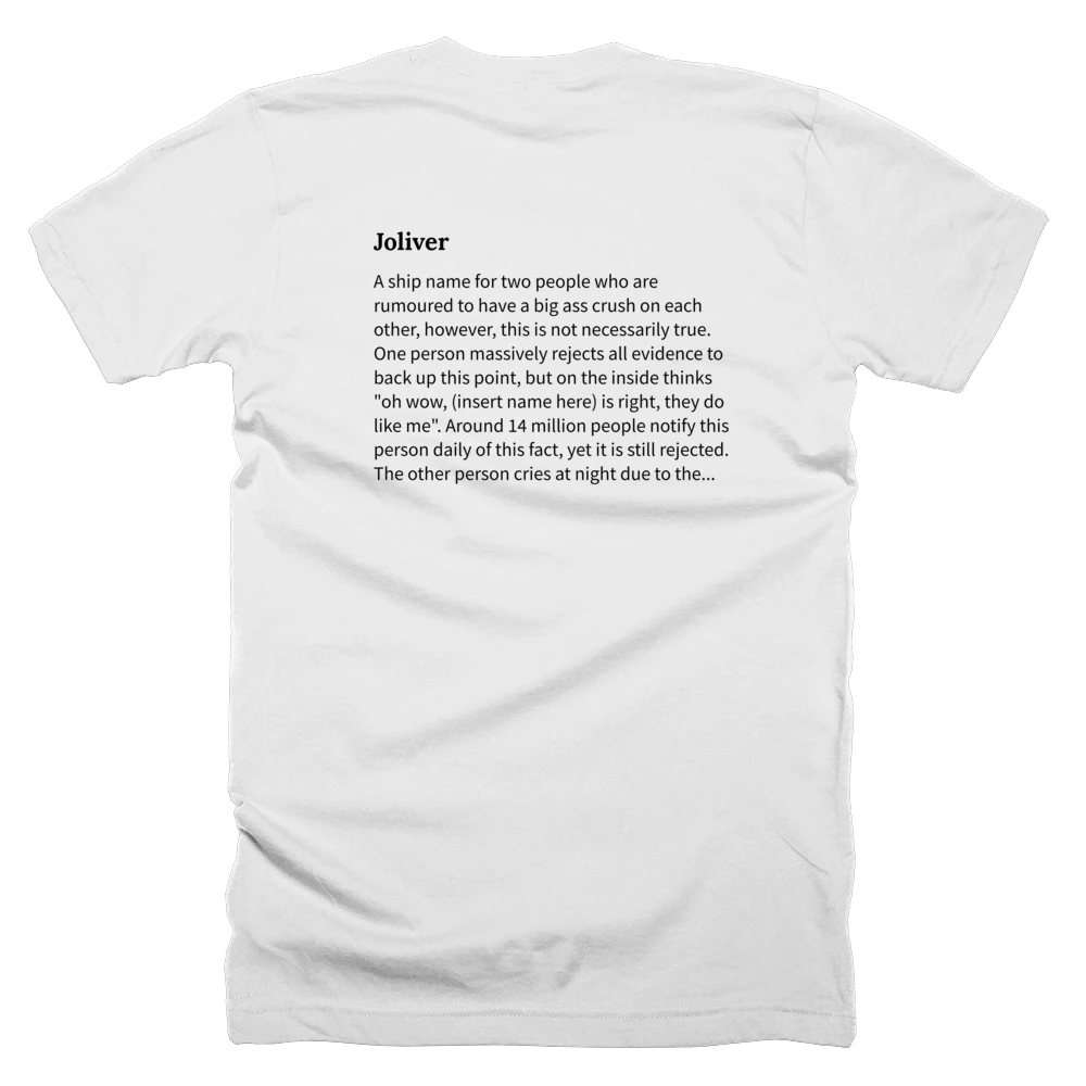 T-shirt with a definition of 'Joliver' printed on the back