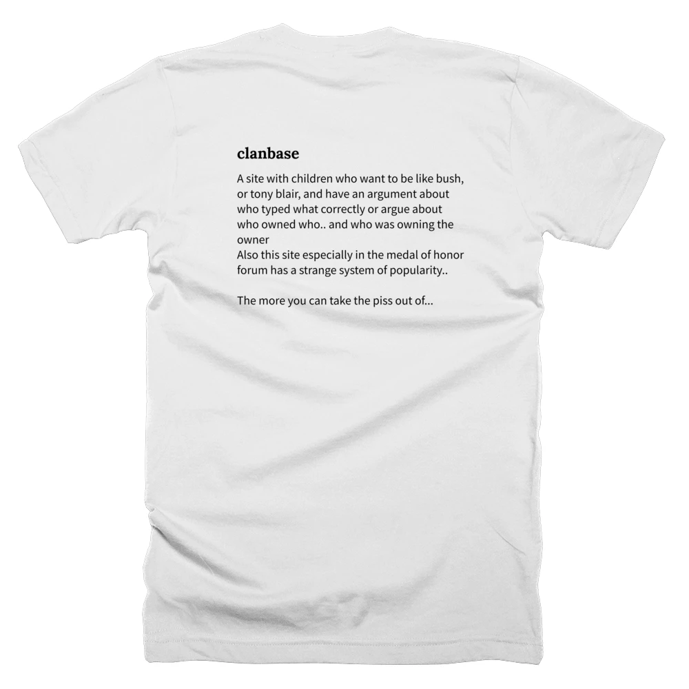 T-shirt with a definition of 'clanbase' printed on the back