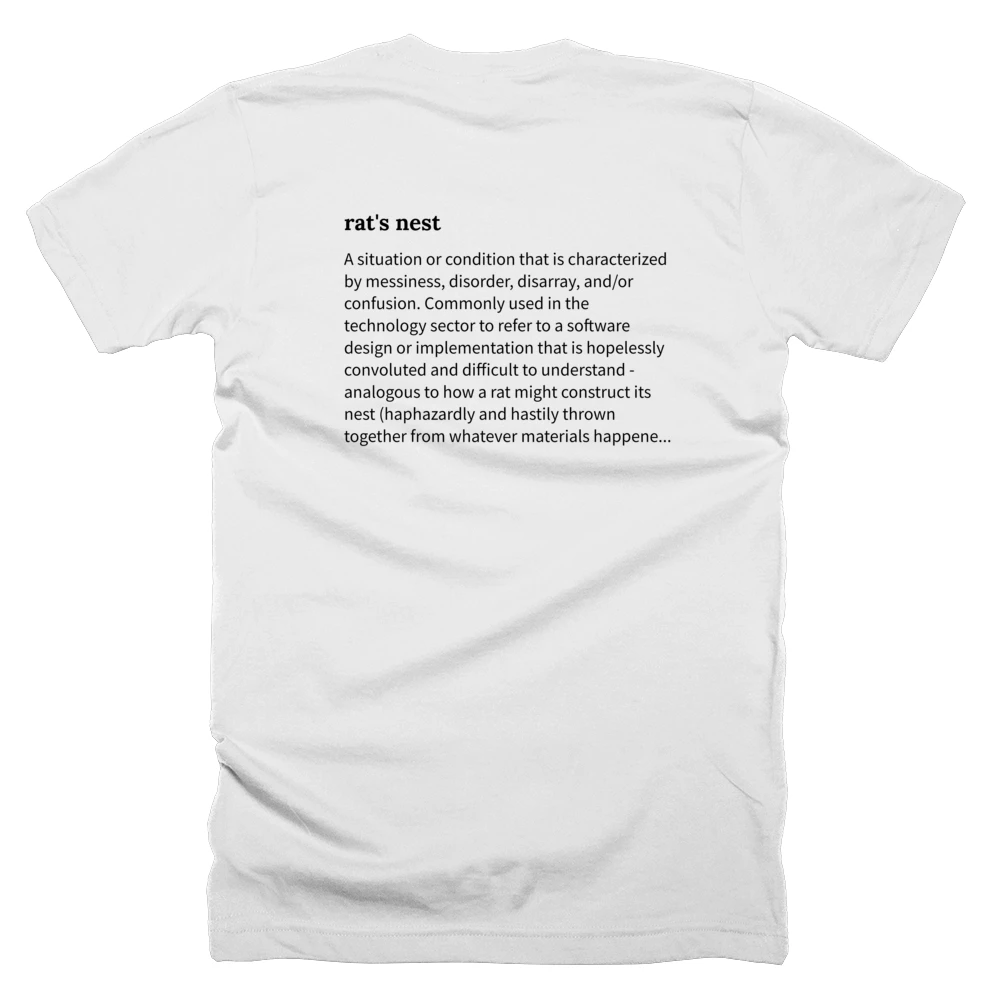 T-shirt with a definition of 'rat's nest' printed on the back