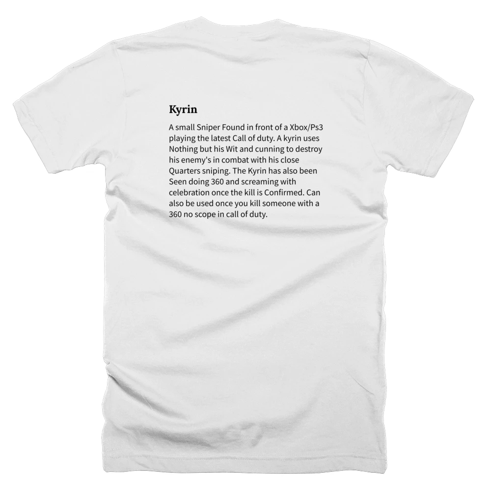 T-shirt with a definition of 'Kyrin' printed on the back