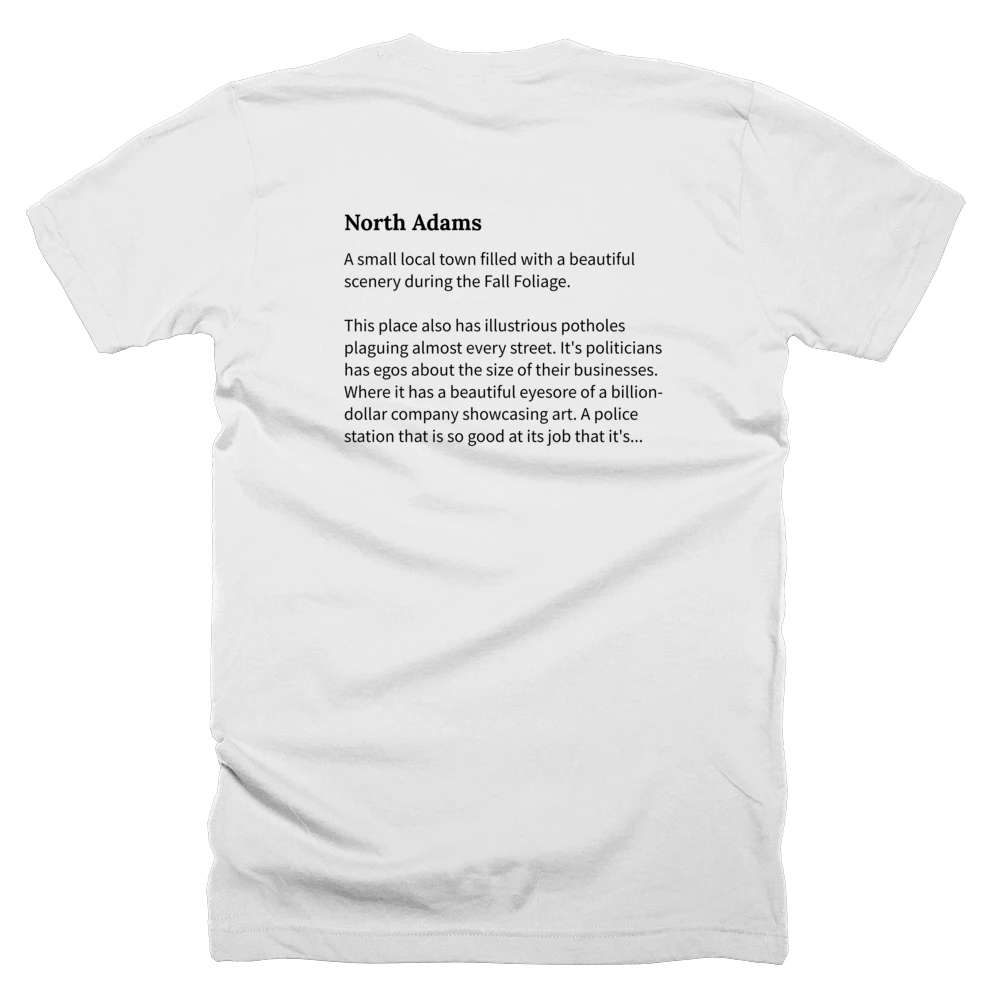 T-shirt with a definition of 'North Adams' printed on the back