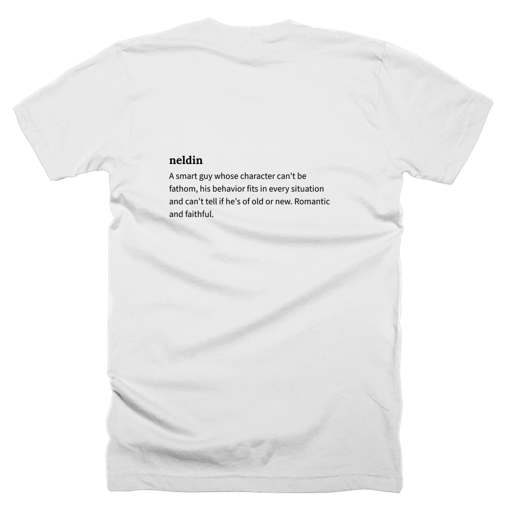 T-shirt with a definition of 'neldin' printed on the back