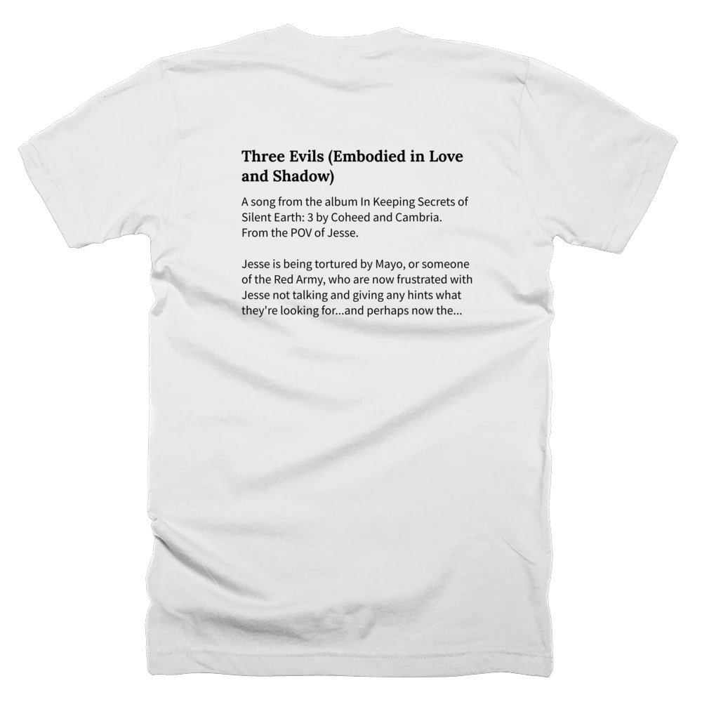 T-shirt with a definition of 'Three Evils (Embodied in Love and Shadow)' printed on the back