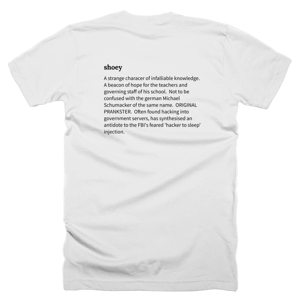 T-shirt with a definition of 'shoey' printed on the back