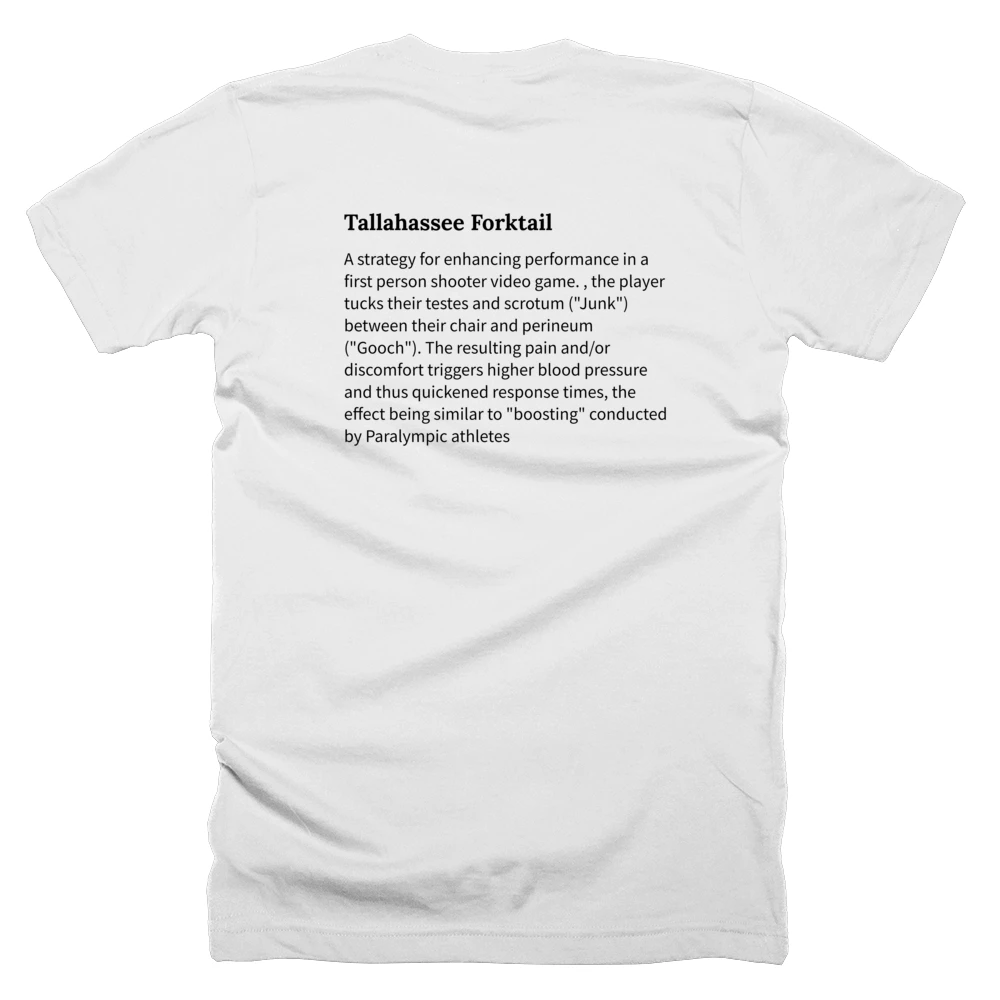 T-shirt with a definition of 'Tallahassee Forktail' printed on the back