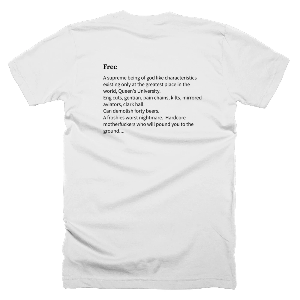 T-shirt with a definition of 'Frec' printed on the back