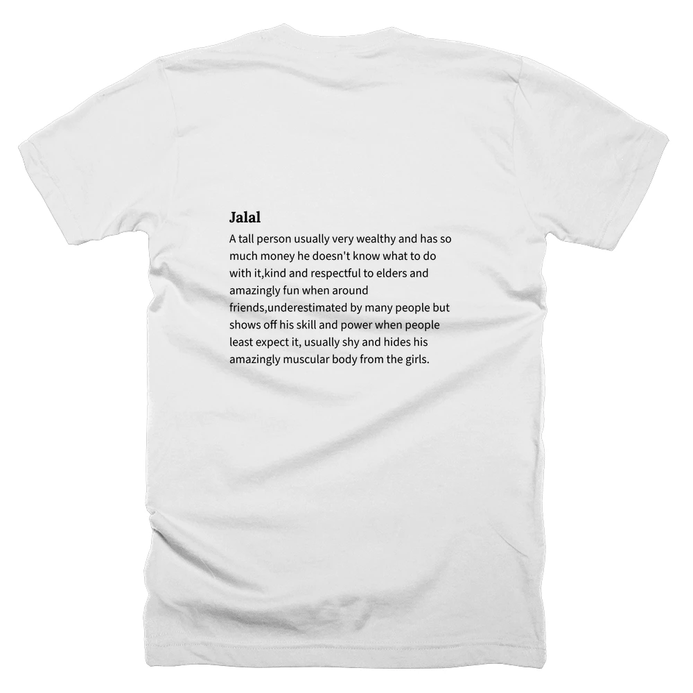 T-shirt with a definition of 'Jalal' printed on the back