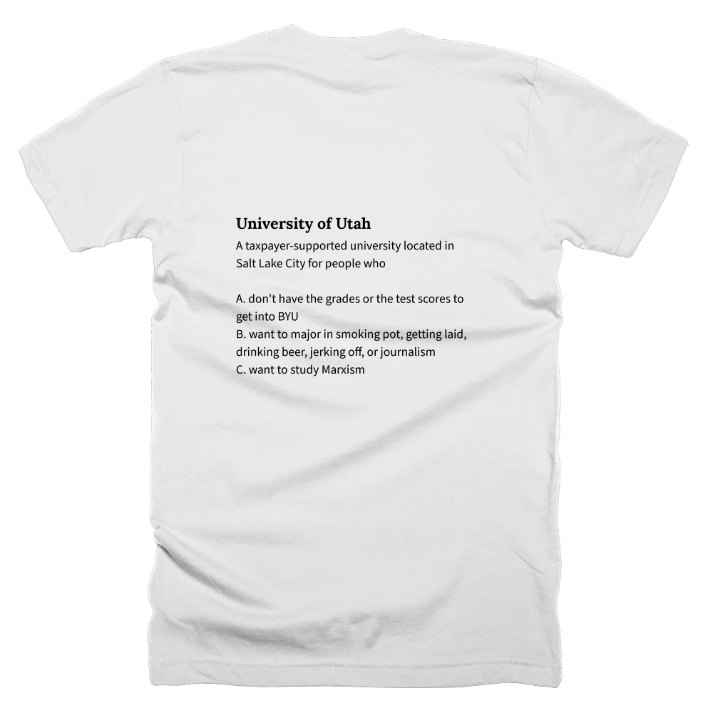 T-shirt with a definition of 'University of Utah' printed on the back