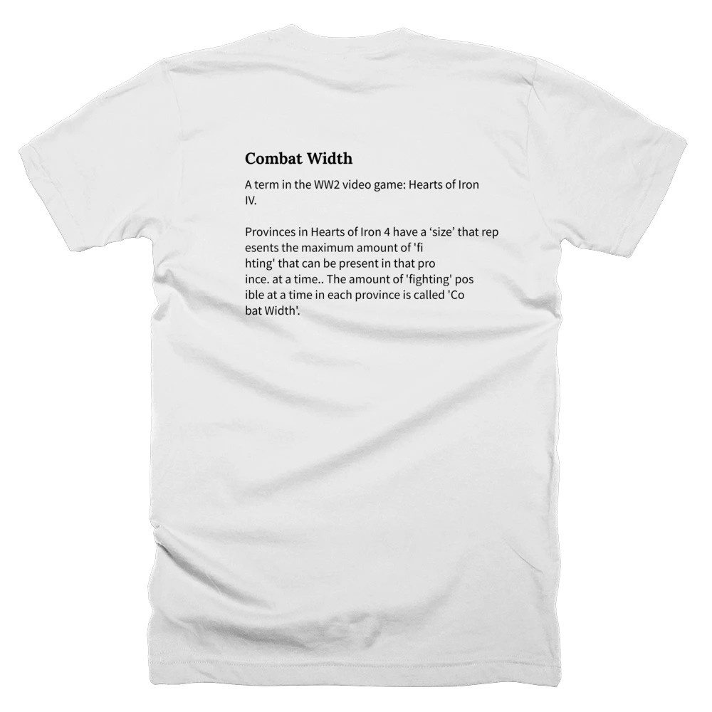 T-shirt with a definition of 'Combat Width' printed on the back