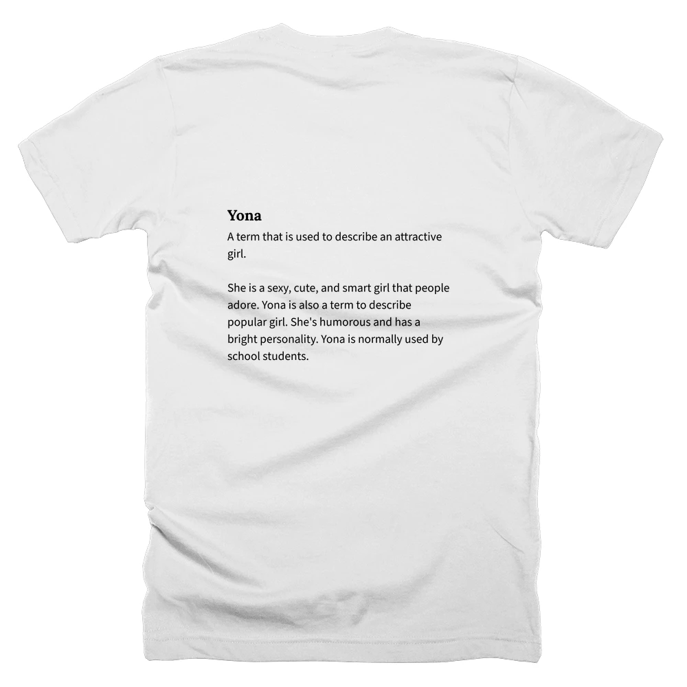 T-shirt with a definition of 'Yona' printed on the back