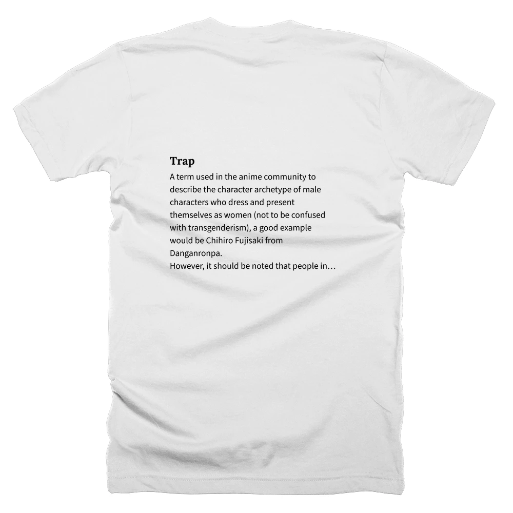 T-shirt with a definition of 'Trap' printed on the back