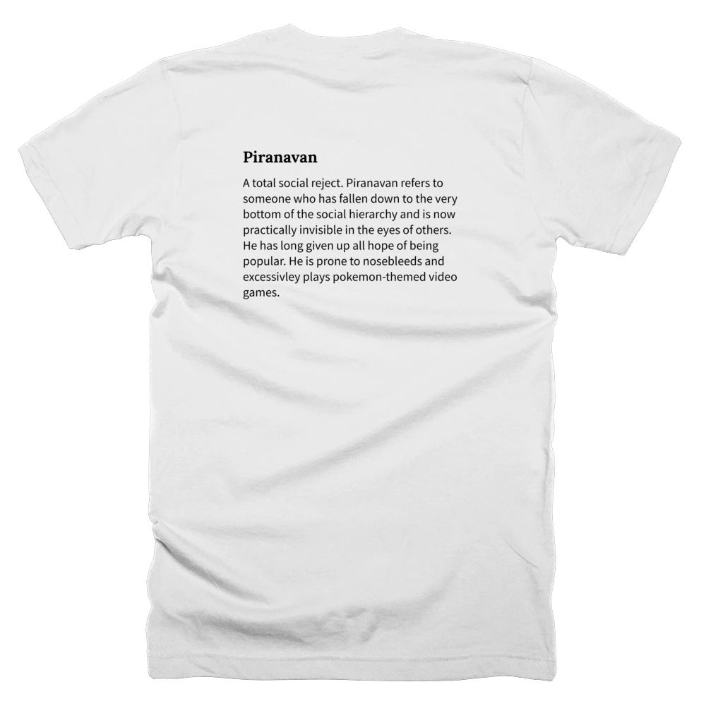 T-shirt with a definition of 'Piranavan' printed on the back