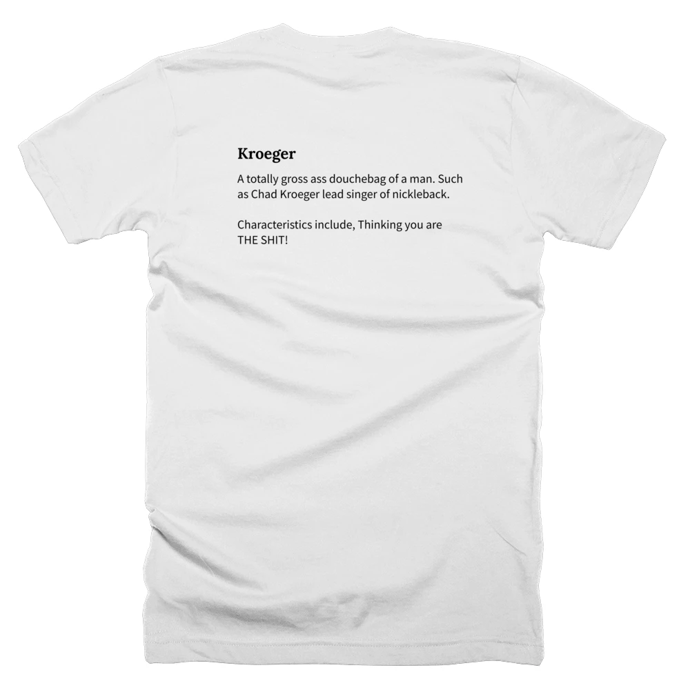 T-shirt with a definition of 'Kroeger' printed on the back