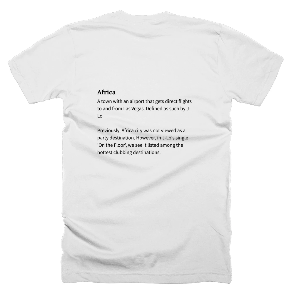 T-shirt with a definition of 'Africa' printed on the back