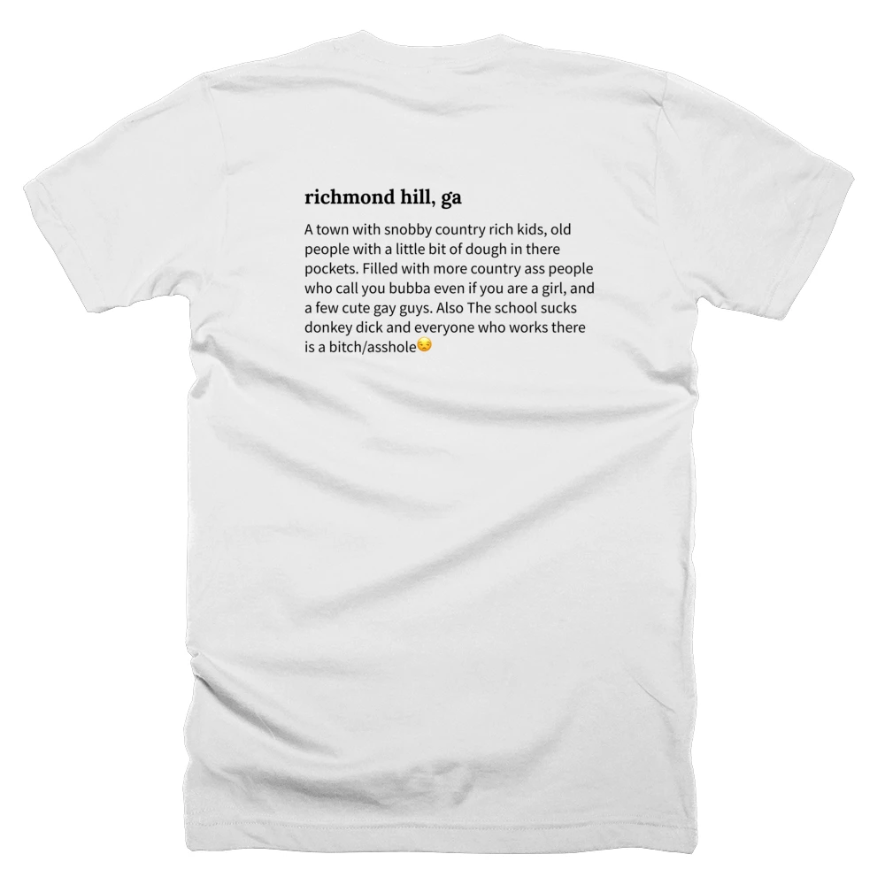 T-shirt with a definition of 'richmond hill, ga' printed on the back