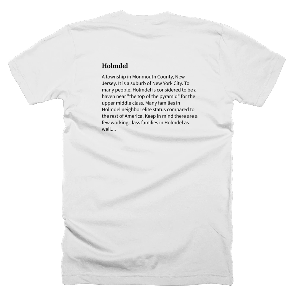 T-shirt with a definition of 'Holmdel' printed on the back