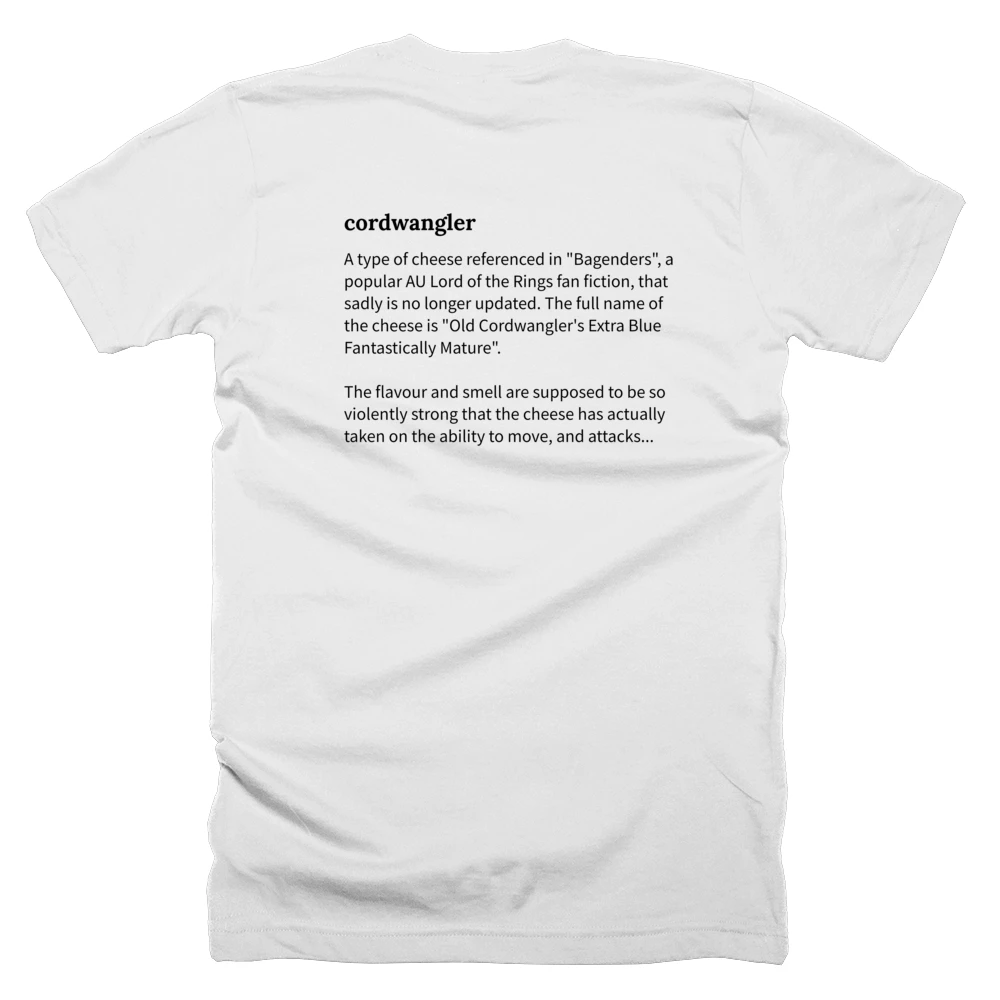 T-shirt with a definition of 'cordwangler' printed on the back