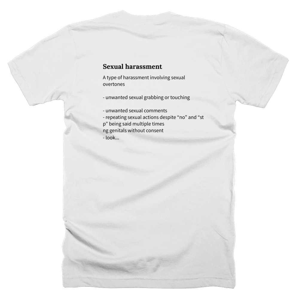 T-shirt with a definition of 'Sexual harassment' printed on the back